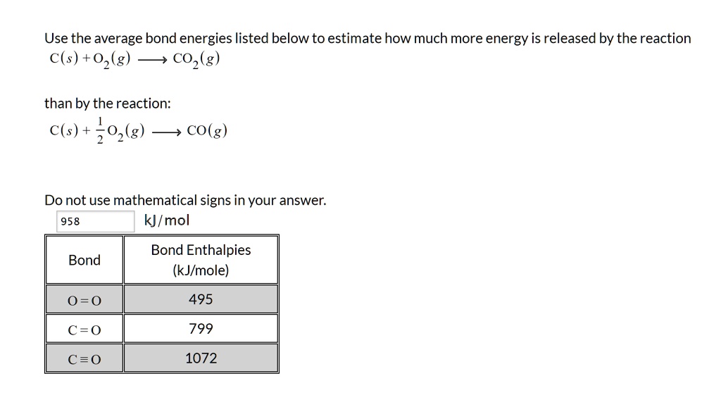 Solved Making Calculations Using Average Bond Energies Use The Average Bond Energies Listed