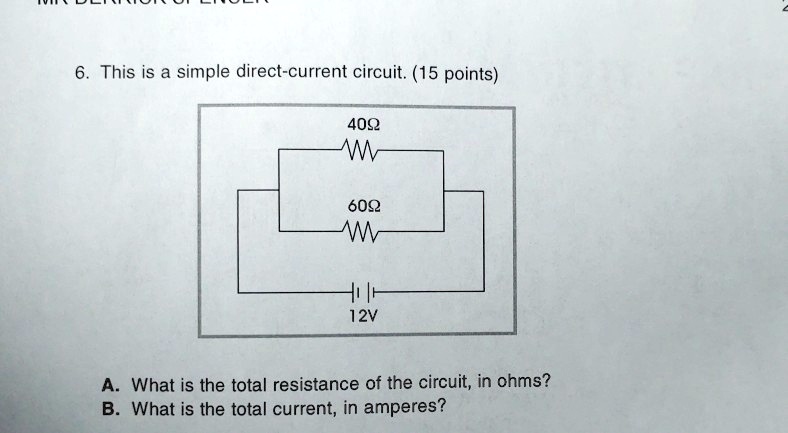 this is a simple direct current circuit 15 points 40q 609 what is the ...