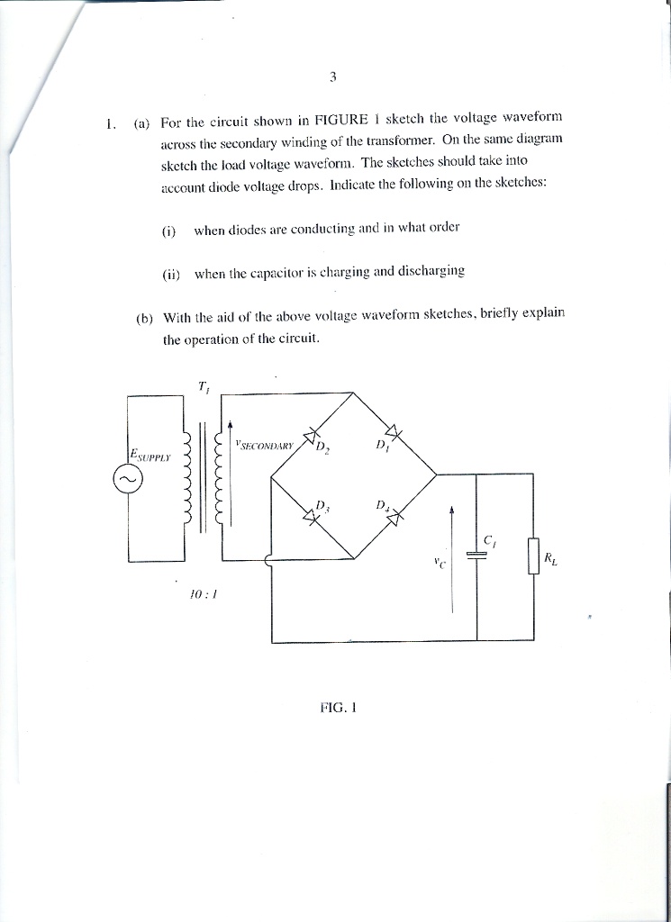 SOLVED: For the circuit shown in FIGURE 1, sketch the voltage waveform ...
