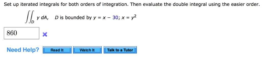 Solved Set Up Iterated Integrals For Both Orders Of Integration Then