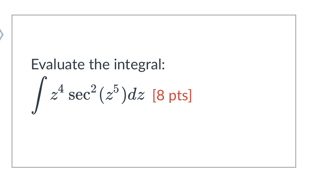 Evaluate the integral:
? z? sec²(z?) dz