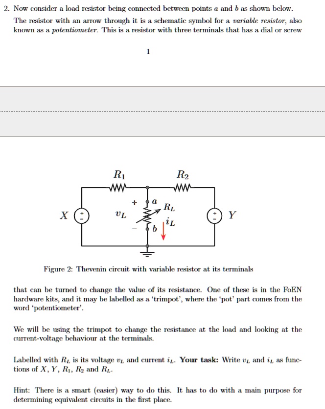 SOLVED: Now consider a load resistor being connected between points a