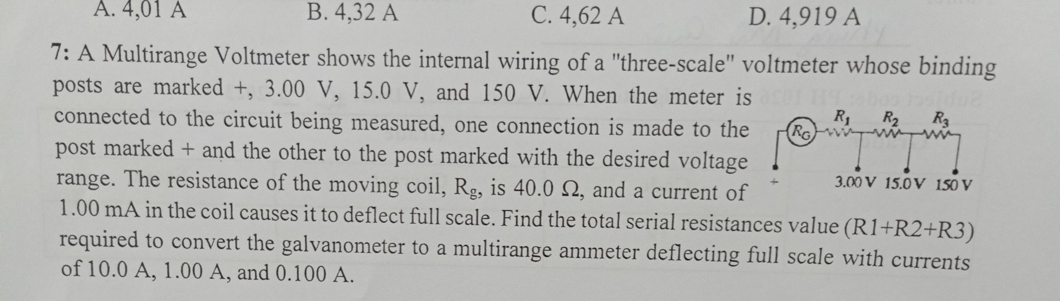 SOLVED A. 4,01 A B. 4,32 A C. 4,62 A D. 4,919 A 7 A Multirange
