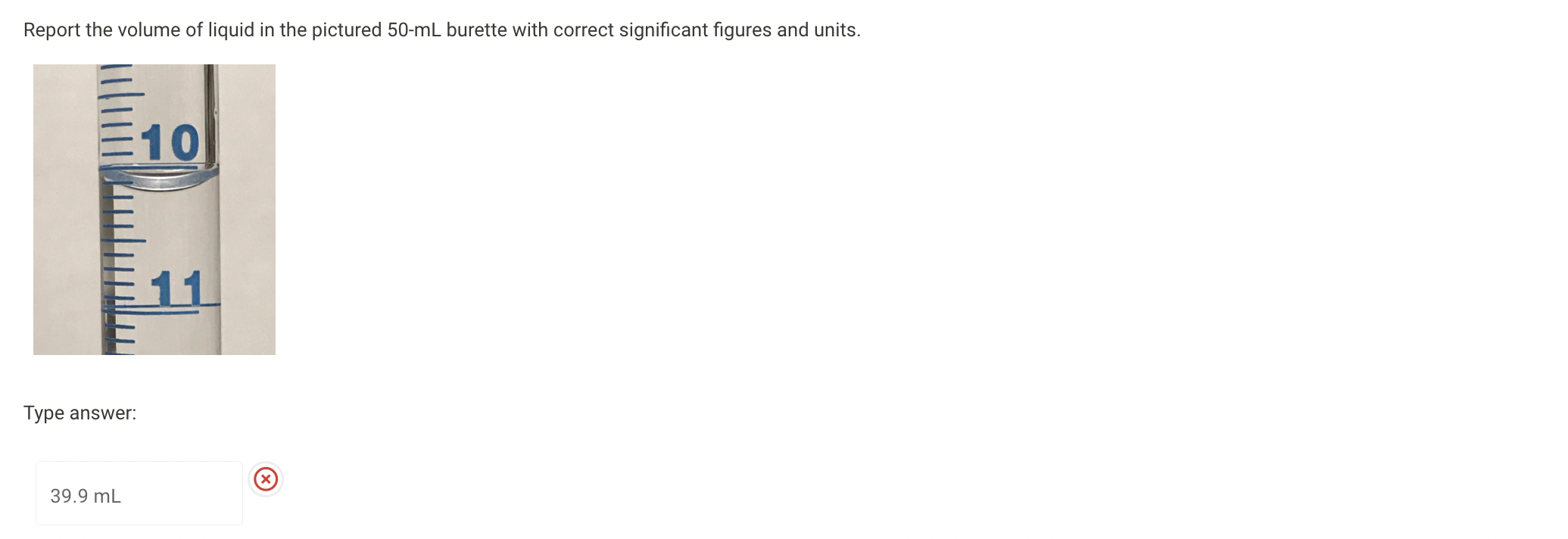 SOLVED Report the volume of liquid in the pictured 50mL burette with