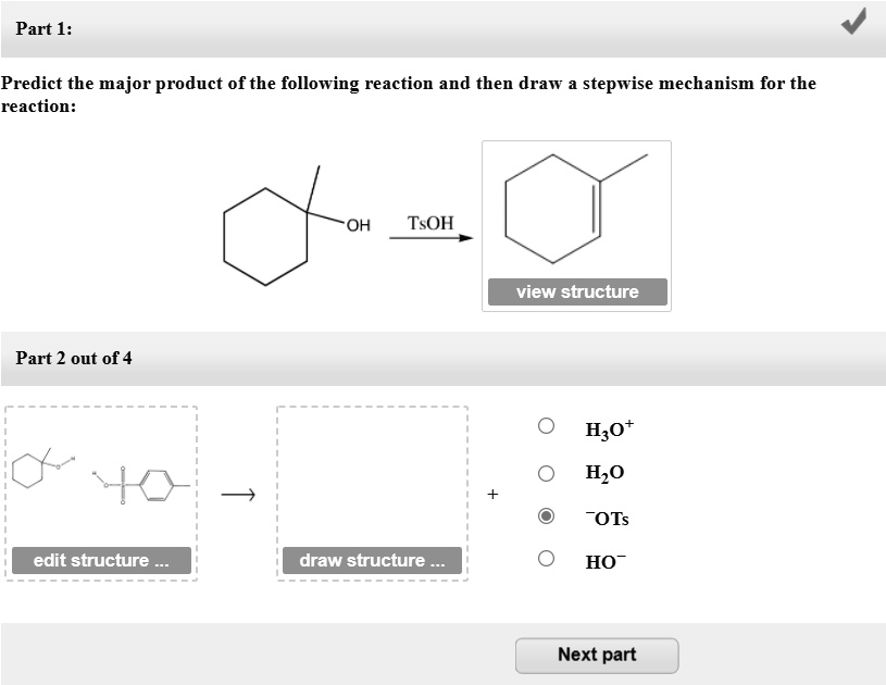 Part 1: Predict the major product of the following reaction and then ...