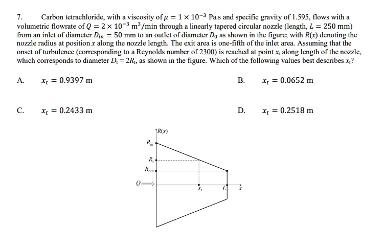 SOLVED: Carbon tetrachloride, with a viscosity of 1.103 PaÂ·s and ...