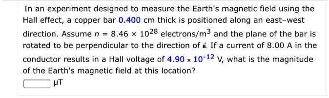 SOLVED: In An Experiment Designed To Measure The Earth's Magnetic Field ...