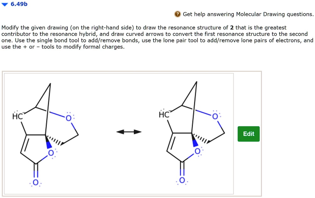 649b get help answering molecular drawing questions modify the given ...