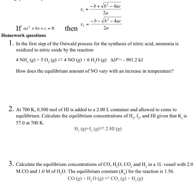 Solved B Vb 4a 2a B Vb 4ae 2a If Ax Br C 0 Then Homework Questions 1 In The First Step Of The Ostwald Process For The Synthesis Of Nitric Acid Ammonia Is