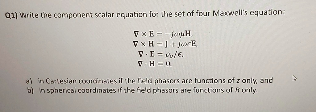 Solved: A1) Write The Component Scalar Equation For The Set Of Four 