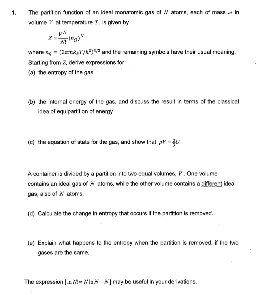 SOLVED The partition function of an ideal monatomic gas of N atoms