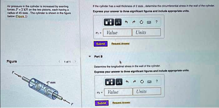 SOLVED: Air pressure in the cylinder is increased by exerting forces P ...
