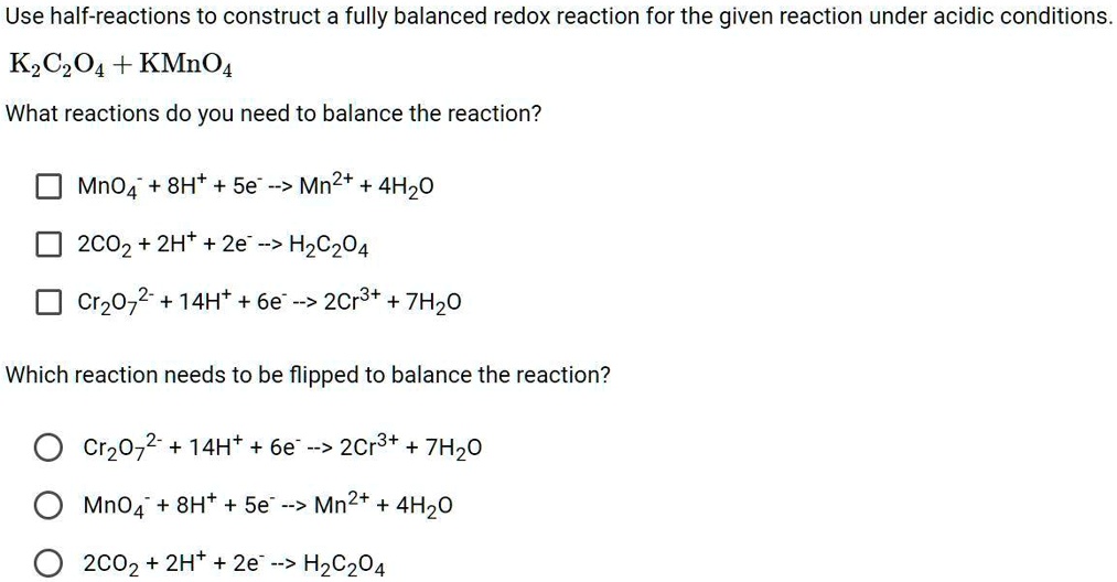 Solved Use Half Reactions To Construct A Fully Balanced Redox Reaction For The Given Reaction