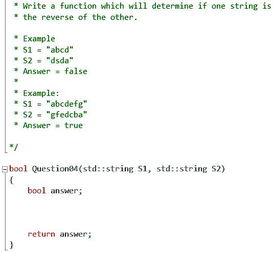 * Write a function which will determine if one string is