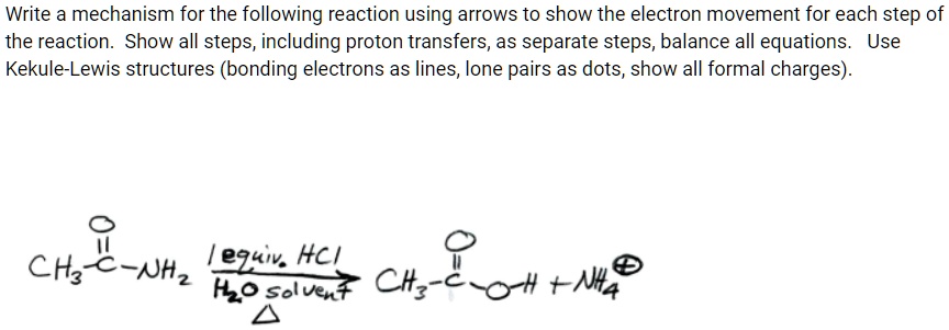 SOLVED: Write a mechanism for the following reaction using arrows to ...