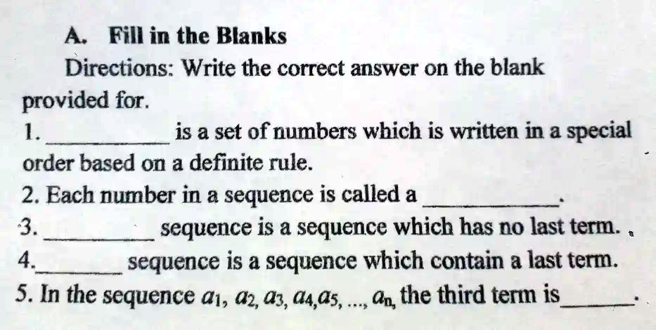 SOLVED: A Fill in the Blanks Directions: Write the correct answer on ...