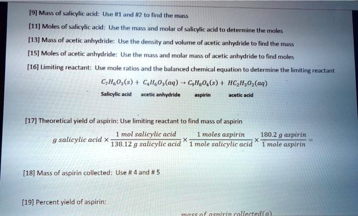 SOLVED: (91 Muss of salicylic ucid: Use I and /2 Min tue (nas(11] Moles