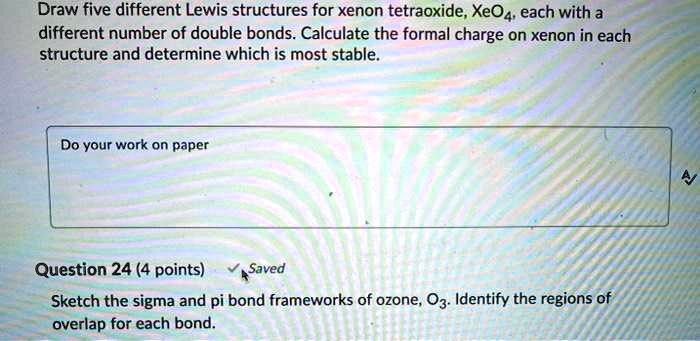 Solved Draw Five Different Lewis Structures For Xenon Tetraoxide Xeo4