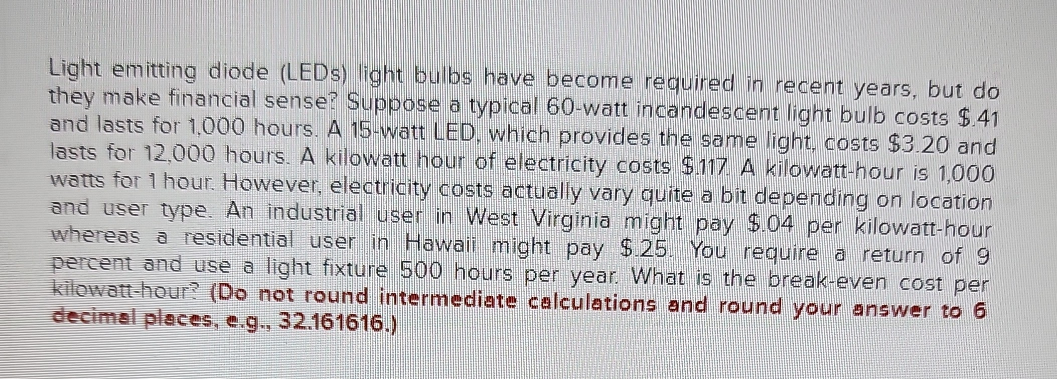 solved-light-emitting-diode-leds-light-bulbs-have-become-required-in