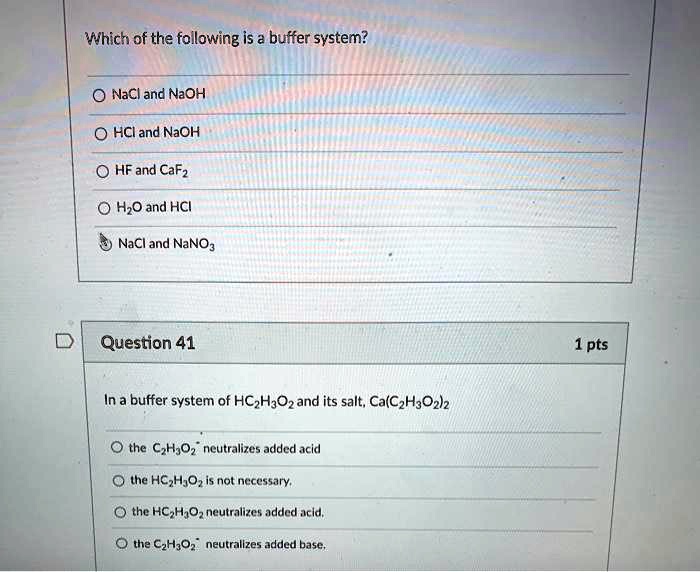 SOLVED: Please help me! Thank you. Which of the following is a buffer ...