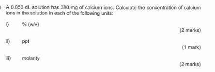 A 0.050 dL solution has 380 mg of calcium ions. Calculate the ...