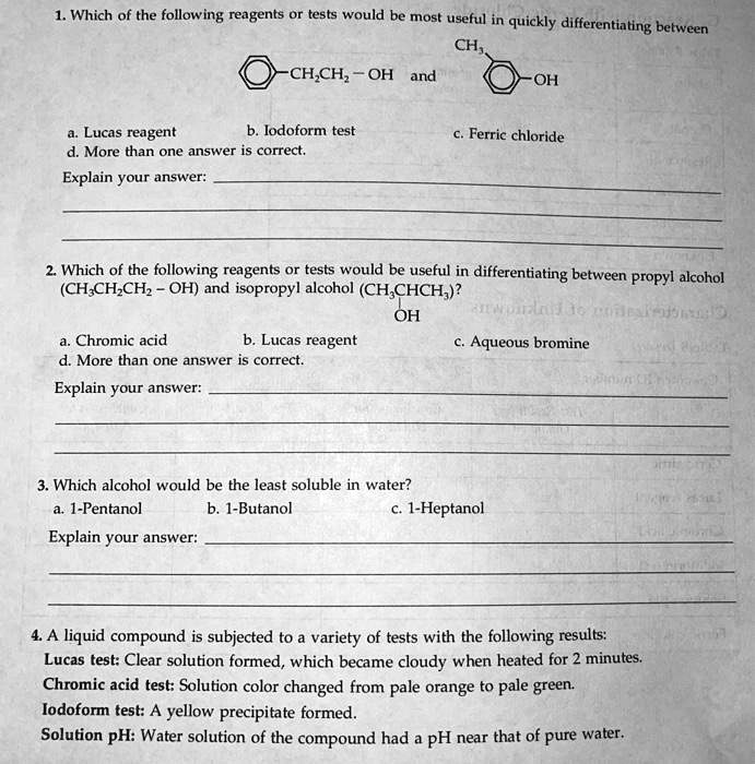 SOLVED Which of the following reagents or tests would be most useful