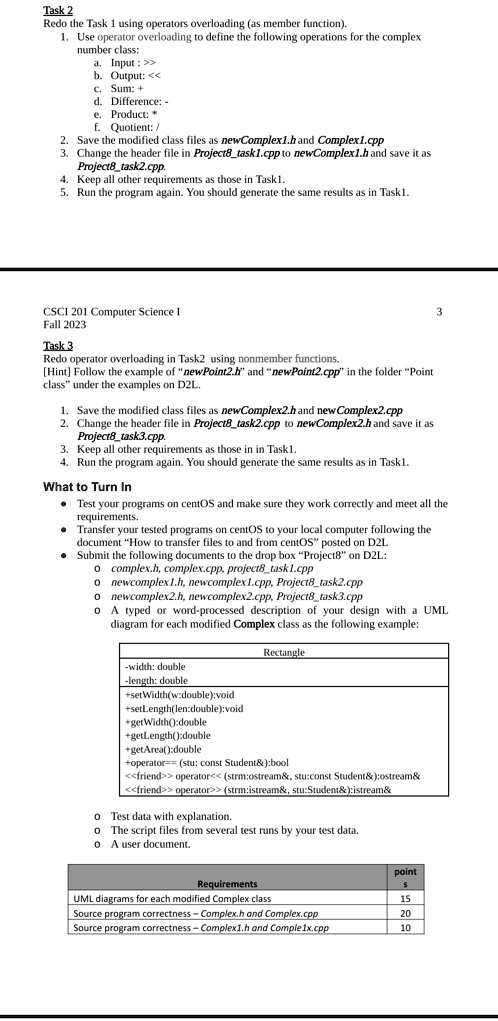 SOLVED: Please use C++. Task 2 Redo the Task 1 using operators ...