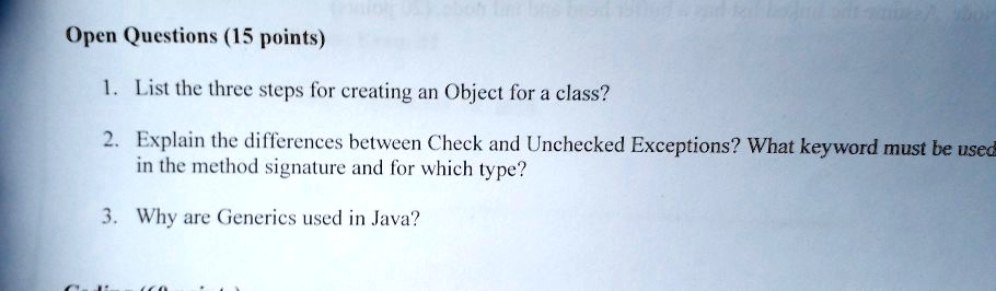 1. List the three steps for creating an Object for a class? 2. Explain ...