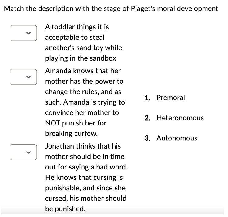 SOLVED Text Match the description with the stage of Piaget s