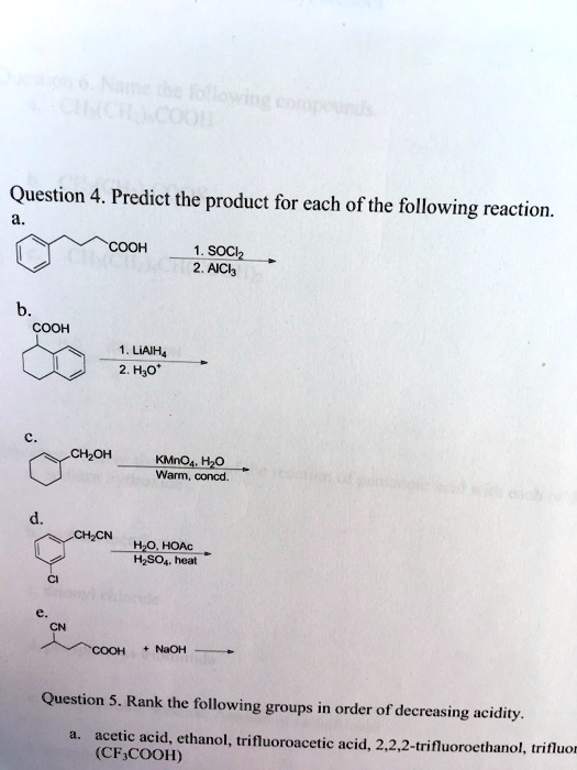 SOLVED Question 4. Predict the product for each of the following reactions COOH + SOCl2 > ACh
