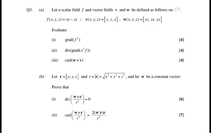 Video Solution: Let Scalar Field F And Vector Fields V And W Be Defined 