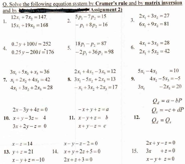 SOLVED: Solve the following equation system by Cramer's rule and matrix ...