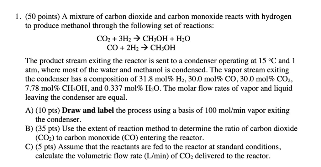 VIDEO solution: 1. (50 points) A mixture of carbon dioxide and carbon ...