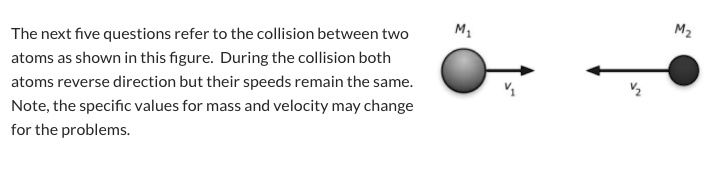 SOLVED: The Next Five Questions Refer To The Collision Between Two ...