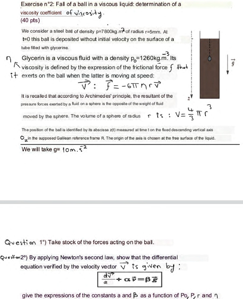 SOLVED Exercise n"2 Fall of a ball in a viscous liquid determination