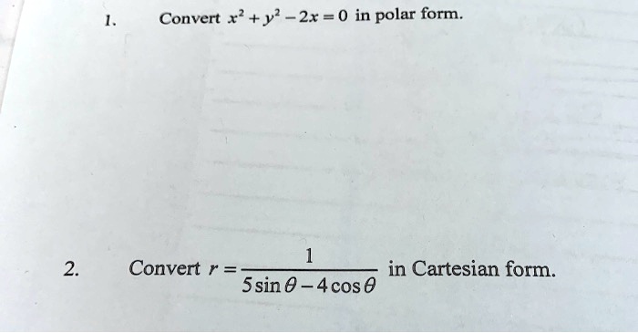 convert-x-y-2x-0-in-polar-form-convert-r-in-car-solvedlib