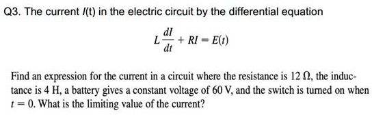 03 The current I(t) in the electric circuit by the differential ...