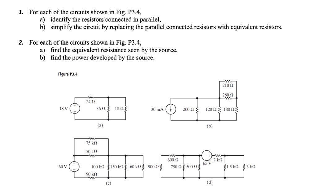 SOLVED need help, please. 1.For each of the circuits shown in Fig.P3.4