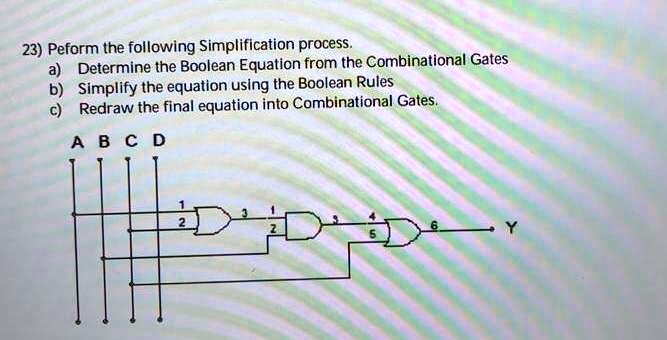 SOLVED: 23) Perform the following simplification process: a) Determine ...