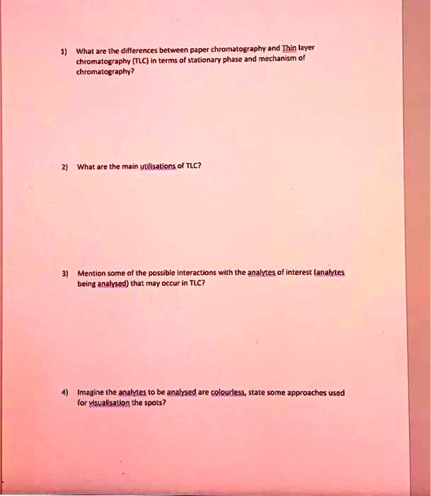 SOLVED Texts 1) What are the differences between paper chromatography