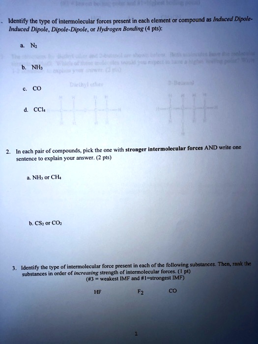 SOLVED: Identify the type of intermolecular forces present in each ...