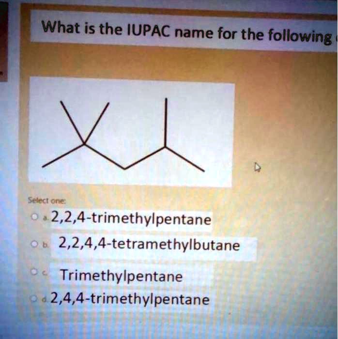 solved-what-is-the-iupac-name-for-the-following-sdedl-one-2-2-4