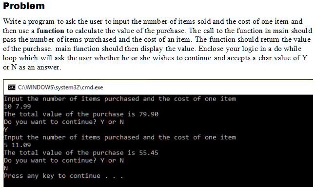 Problem Write a program to ask the user to input the number...