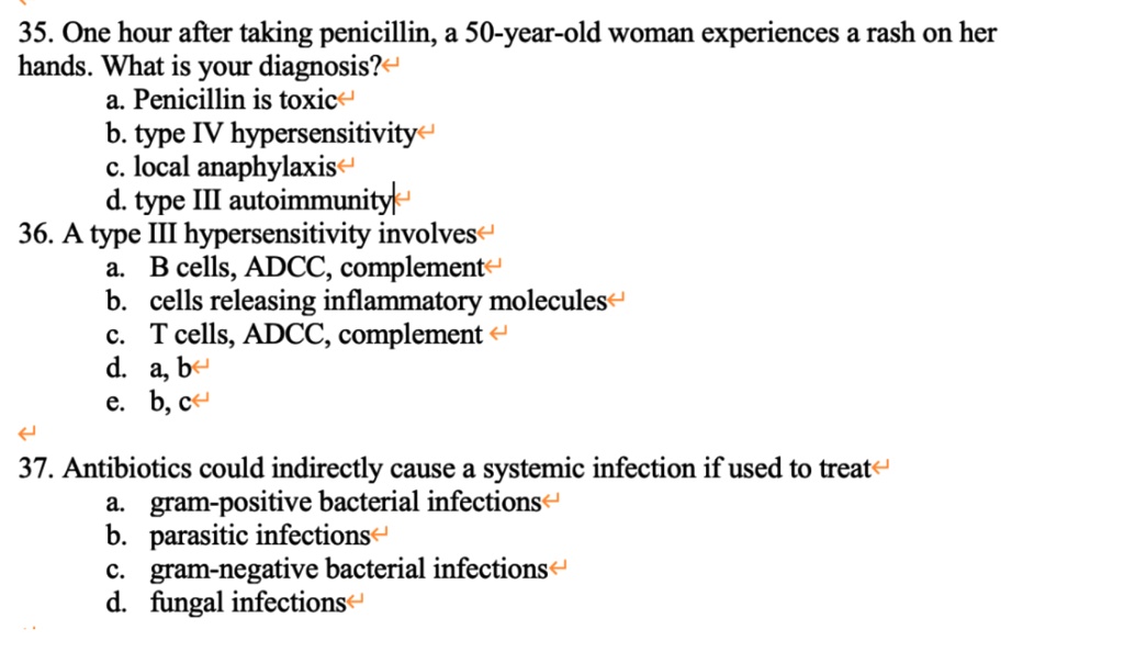 SOLVED 35. One hour after taking penicillin, a S0yearold woman