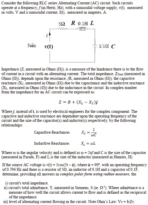 SOLVED: Consider the following RLC series Alternating Current (AC ...