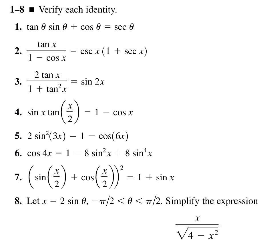 Solved 1 8 0 Verify Each Identity 1 Tan Sin 0 Cos 0 Sec 0 Tan X 2 Csc X 1 Sec X 1 5 Cos X 2