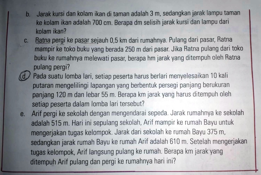 SOLVED: Bantuu Jawabb Kakk Yangg D B: Jarak Kursi Dan Kolam Ikan Di ...