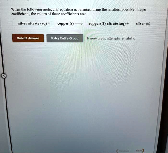 SOLVEDWhen the following molecular equation is balanced using the sina