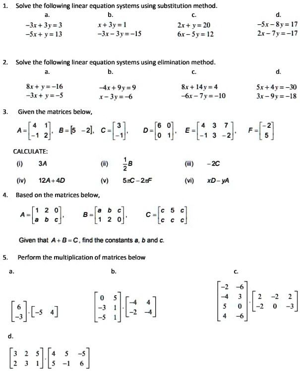 Solved Solve The Following Iinear Equation Systems Using Substitution Method 3t 3y Srty 13 I 3ys 3i 3ys I5 2r Y Z0 6r Sy 42 3r 8y 7 2r Iy 17 Solve The Following Linear Equation Systems Using Elimination Method Sr Y 16 3 Y 5 4r 9y 9 X Jys