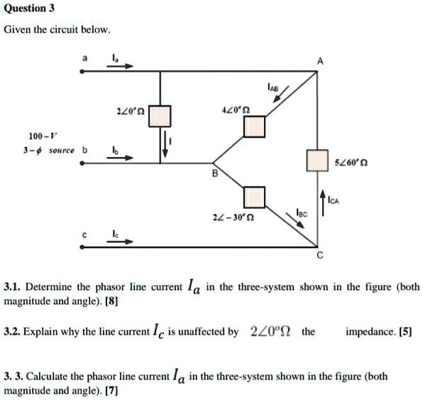 Solved Given The Circuit Below A 2200 40 100 3 Sourceb 2 30 B0 C 3 1 Determine The Phasor